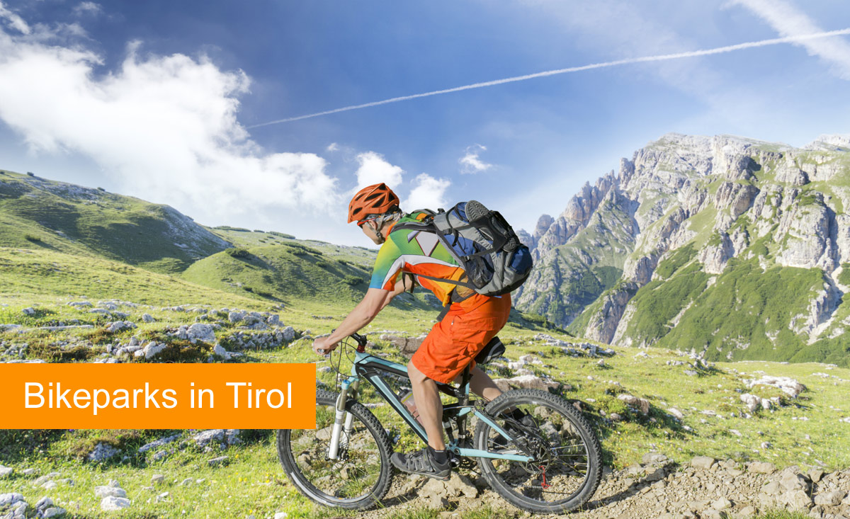 Bikeparks Tirol